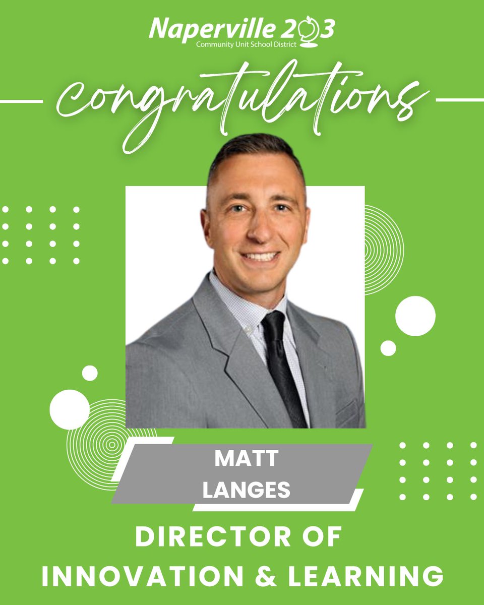 Naperville203's tweet image. 📣 Naperville 203 welcomes Matt Langes as our new Director of Innovation &amp;amp; Learning! With 20+ years in the district &amp;amp; most recently Principal of Elmwood, he’ll now lead efforts in instructional innovation &amp;amp; future-ready learning. 👏#Elevate203 

🔗 ow.ly/zcer50WrZfV