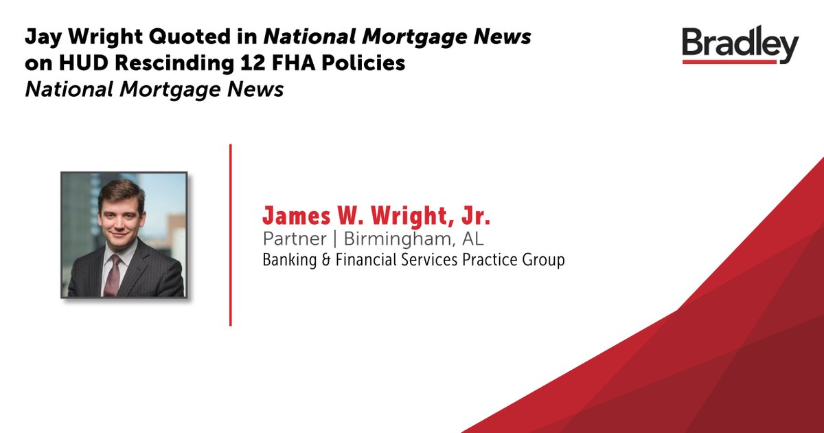 Bradley (@bradleylegal) on Twitter photo Jay Wright was quoted in <a href="/NatMortgageNews/">National Mortgage News</a> on HUD rescinding 12 FHA policies, including removing pre-endorsement inspections in disaster areas to speed homebuying. Lenders still must assess damage. These updates ease rules and support first-time buyers. bradley.com/insights/news/… Jay Wright was quoted in <a href="/NatMortgageNews/">National Mortgage News</a> on HUD rescinding 12 FHA policies, including removing pre-endorsement inspections in disaster areas to speed homebuying. Lenders still must assess damage. These updates ease rules and support first-time buyers. bradley.com/insights/news/…