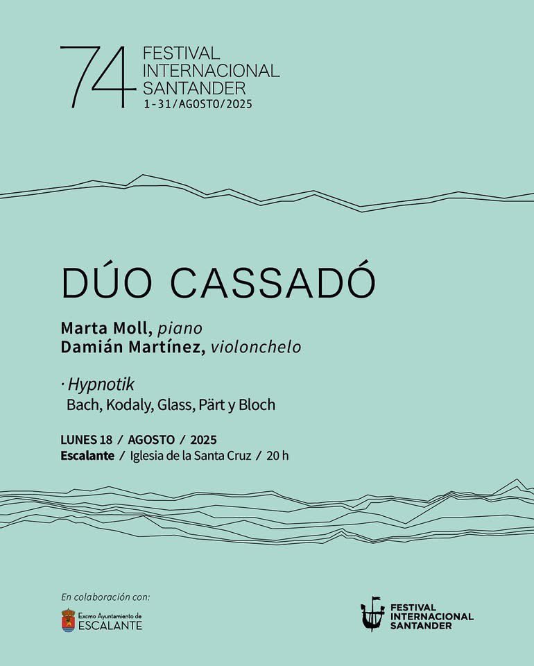 ⭐️ El <a href="/duocassado/">Dúo Cassadó</a>, formado por la pianista Marta Moll y el violonchelista Damián Martínez, nos invita a un viaje por la música minimal desde el barroco hasta nuestros días. El lunes 18 de agosto (20 h) en Escalante, "Hypnotik" en nuestra sección Marcos Históricos