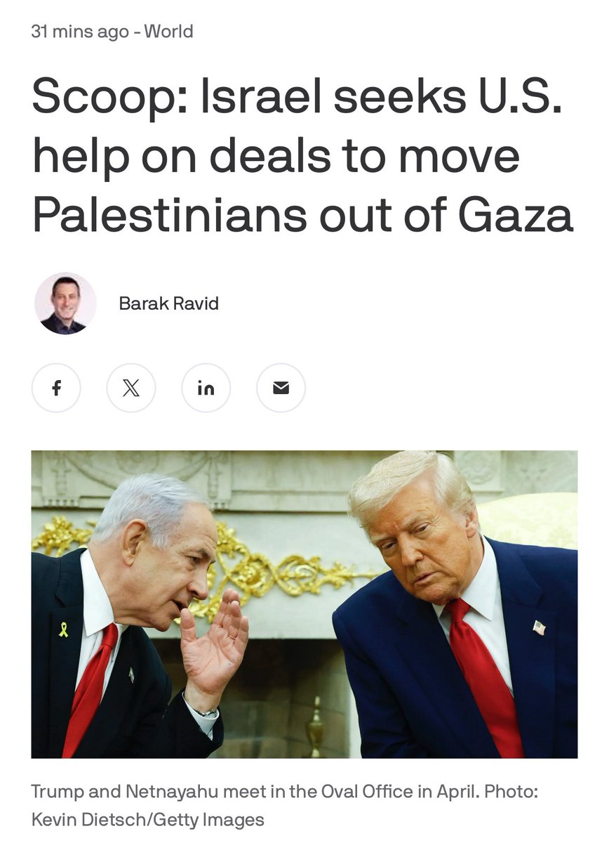 NEW: Mossad Director visited DC this week to seek U.S. help in convincing countries to accept hundreds of thousands of Palestinians from Gaza — Axios