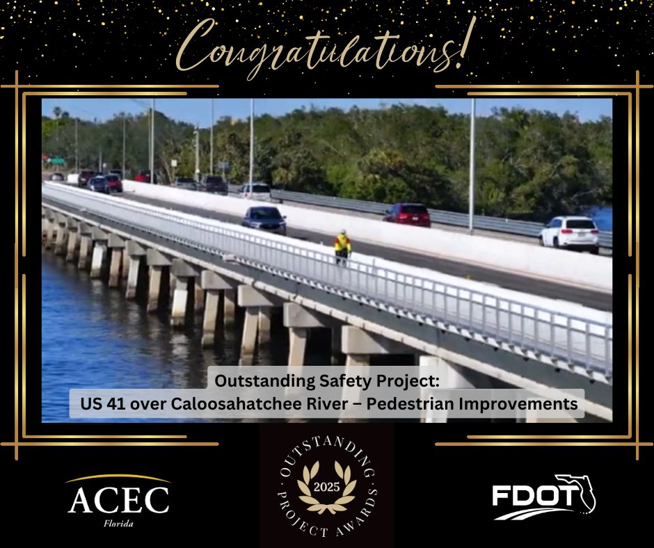 ACECFL's tweet image. Congratulations to 2025 Outstanding Safety Project recipient, H&H (Design Consultant) for their US 41 over Caloosahatchee River – Pedestrian Improvements Project (@MyFDOT District 1)! For more information: acecfl.org/events-and-awa…
