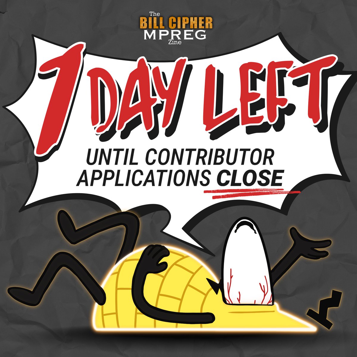 Only 1 DAY remains to APPLY to the Bill Cipher MPREG Zine! CLOSING JULY 19th!

Billbirth or billbortion, Bill baby or pillow fake-out, angst or comedy. However you celebrate Bill Cipher MPREG, we want to see it! Recruiting Artists &amp; Writers!

Apply now! ⬇
forms.gle/FZ66QCYrDwXnWP…