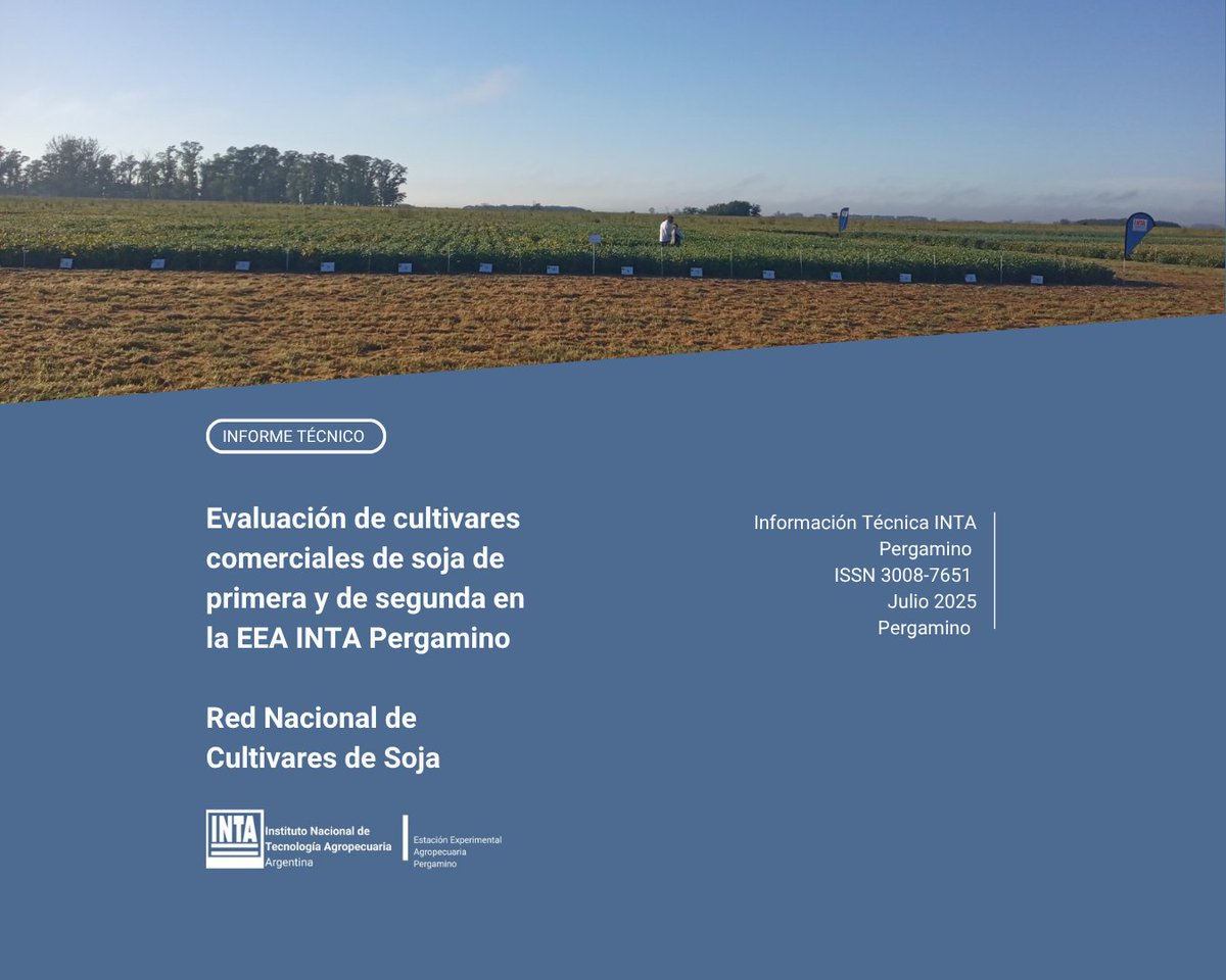 INTA Pergamino (@intapergamino) on Twitter photo 📢 Nuevo informe INTA Pergamino
Evaluamos 80 cultivares comerciales de soja (GM III a V corto).
🌱 Primera: 4078 kg/ha
🌱 Segunda: 2685 kg/ha
🔎 Rendimiento, sanidad y calidad, para elegir mejor.
📥 Informe completo: introna.jimena@inta.gob.ar
argentina.gob.ar/inta/centro-re…
#Soja #INTA 📢 Nuevo informe INTA Pergamino
Evaluamos 80 cultivares comerciales de soja (GM III a V corto).
🌱 Primera: 4078 kg/ha
🌱 Segunda: 2685 kg/ha
🔎 Rendimiento, sanidad y calidad, para elegir mejor.
📥 Informe completo: introna.jimena@inta.gob.ar
argentina.gob.ar/inta/centro-re…
#Soja #INTA