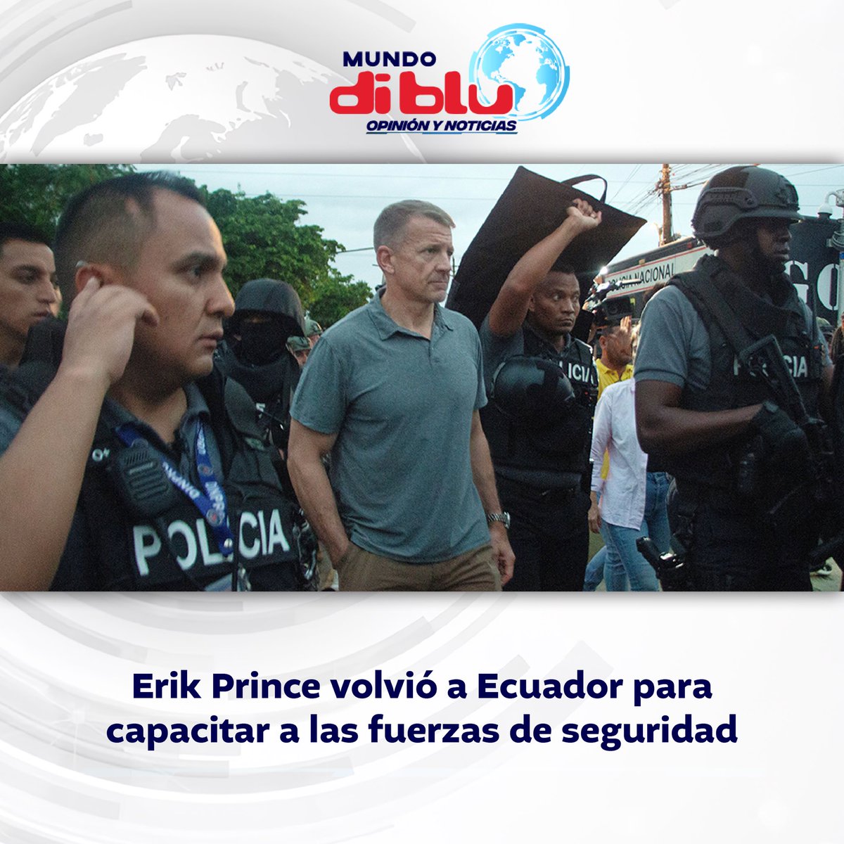 📌 El fundador de Blackwater, Erik Prince, regresó a Ecuador como parte de la alianza con el Gobierno de Daniel Noboa para formar y capacitar a las fuerzas de seguridad.
