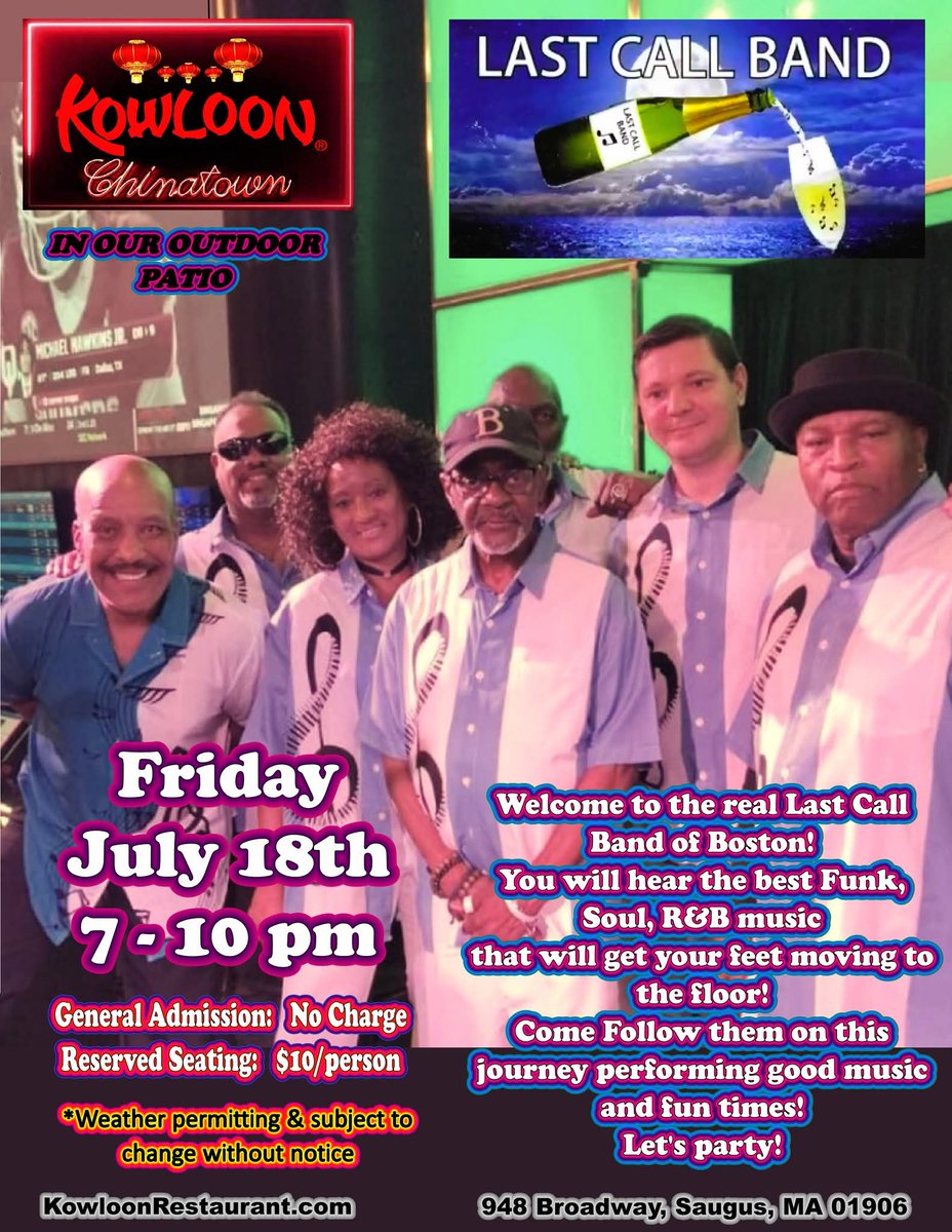 KowloonSaugus's tweet image. Tonight! Live Music in our outdoor patio featuring The Last Call Band from 7-10 pm.
General Admission is free. Reserved Seating: $10/person. Order Online at Kowloonrestaurant.com or call 781-233-0077.
Weather permitting.
#KowloonRestaurant
#LiveMusic…