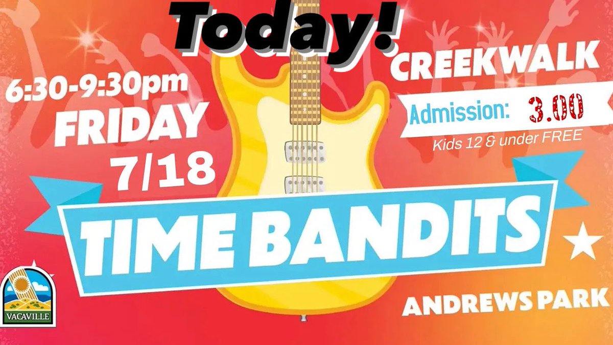 The_TimeBandits's tweet photo. Today's the day!  We can't wait to hit the stage tonight at the #Vacaville #Creekwalk !  See you there! https://t.co/BLwaRvo9U0 https://t.co/gjTxBNow14