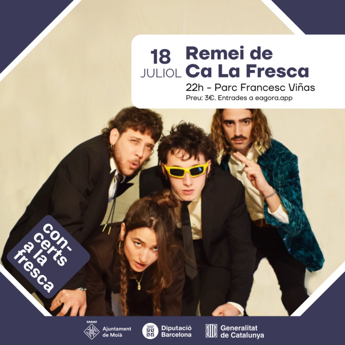 🌙 Aquest vespre ens veiem al primer dels Concerts a la fresca! 🎶

Sense filtres, sense eufemismes, Remei de Ca La Fresca assenyala, remou i sacseja.

Nascuts a les profunditats del Montseny l’any 2020 han esdevingut una de les bandes més inclassificables del panorama actual