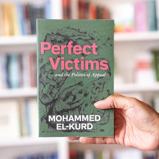 Dr. Rizwaan Sabir (@rizwaansabir) on Twitter photo Just finished “Perfect Victims” by <a href="/m7mdkurd/">Mohammed El-Kurd</a>. A great piece of work that blends poetry, humour & analysis to critique how Palestinians are constantly dehumanised & always expected to show humanity in the face of Israeli settler-colonial violence. Must read! Just finished “Perfect Victims” by <a href="/m7mdkurd/">Mohammed El-Kurd</a>. A great piece of work that blends poetry, humour & analysis to critique how Palestinians are constantly dehumanised & always expected to show humanity in the face of Israeli settler-colonial violence. Must read!