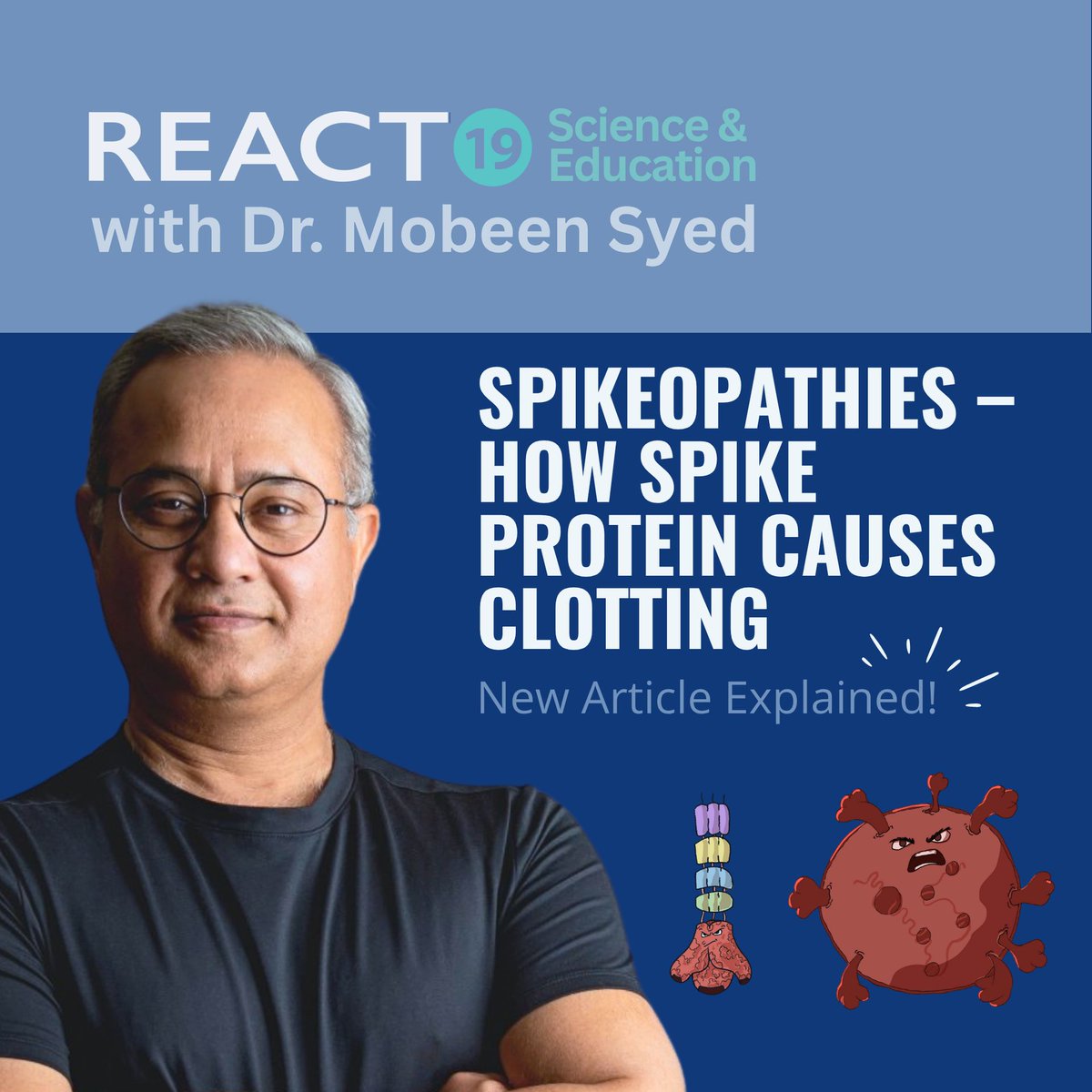 React19org's tweet image. In this lecture, Dr. Been explores a study on how the SARS-CoV-2 spike protein can trigger platelet activation and clot formation through multiple pathways—including ACE2 downregulation, integrin binding, complement activation, and direct platelet signaling.
Topics Covered:
-How…