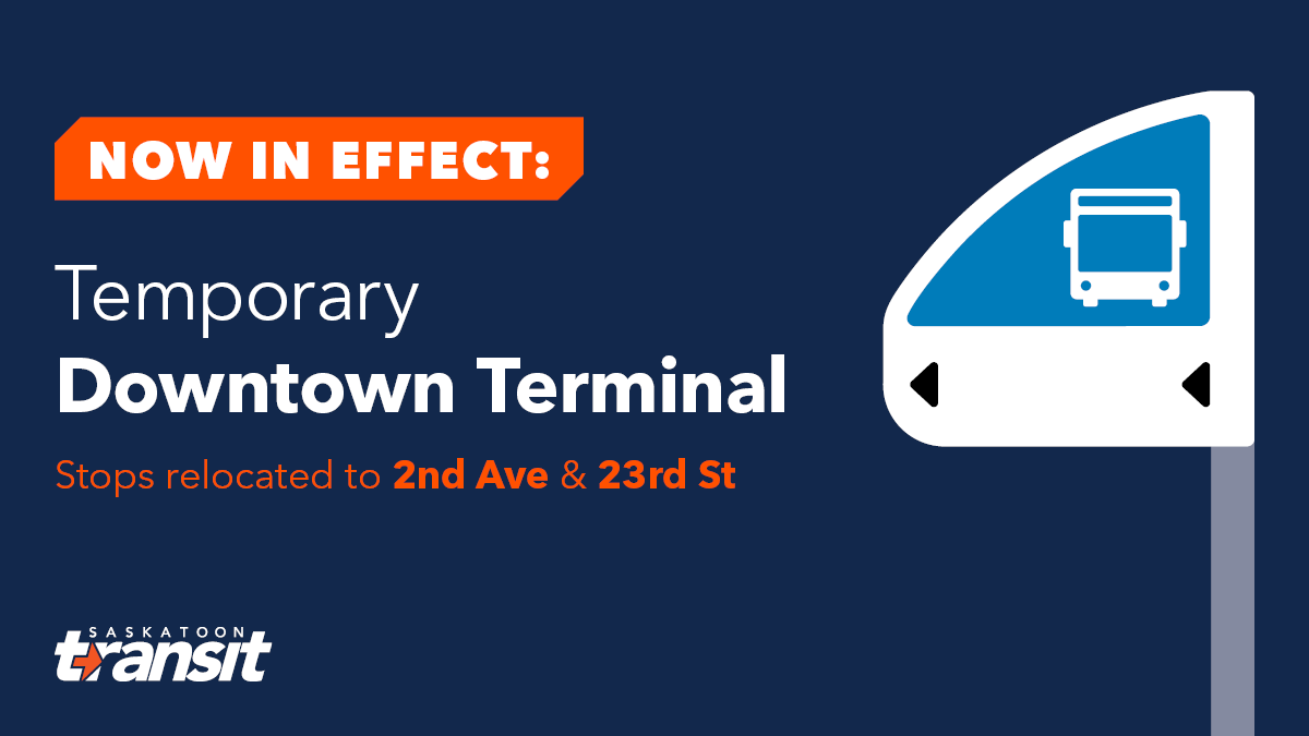 🚧🚍 Reminder: Due to construction, the Saskatoon Transit terminal on 23rd Street and adjacent bus stops are temporarily located one block west on 23rd Street and on 2nd Avenue. 

➡️ More info: brnw.ch/21wUg1n