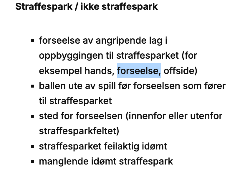Jeg bare legger ved et utklipp av VAR-protokollen før <a href="/nff_info/">NorgesFotballforbund</a> endrer regelverket igjen