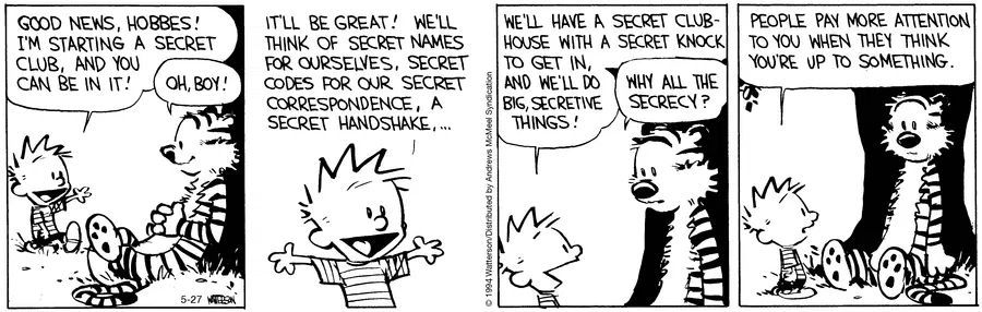 Calvinn_Hobbes's tweet image. A secret club with secret names, handshakes, and suspicious motives.
Because nothing grabs attention like secrecy.
#CalvinandHobbes #TopSecretBusiness
