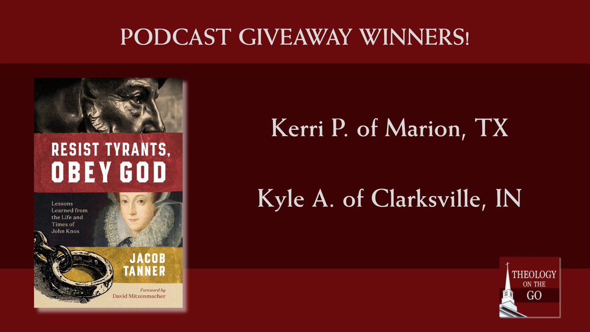confessevangel's tweet image. Congratulations to Theology on the Go listeners Kerri and Kyle! 🥳
Each has won a copy of "Resist Tyrants, Obey God," by Jacob Tanner!
These books are generous gifts from our friends at @FoundersMin! 📚
