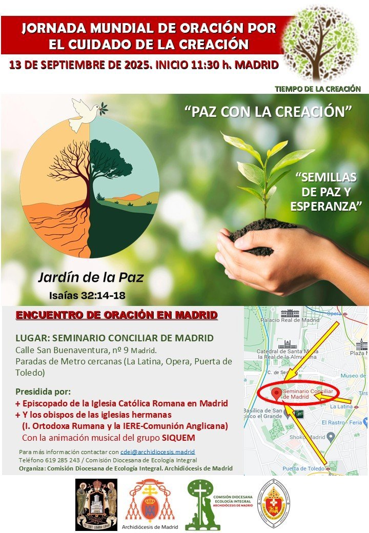 "Paz con la Creación"

Oración Ecuménica por el Cuidado de la Creación 

Sábado 13 septiembre. 11:30
Seminario Conciliar de Madrid 
c/ San Buenaventura 9 

#JMOCC25
#TiempoDeLaCreacion