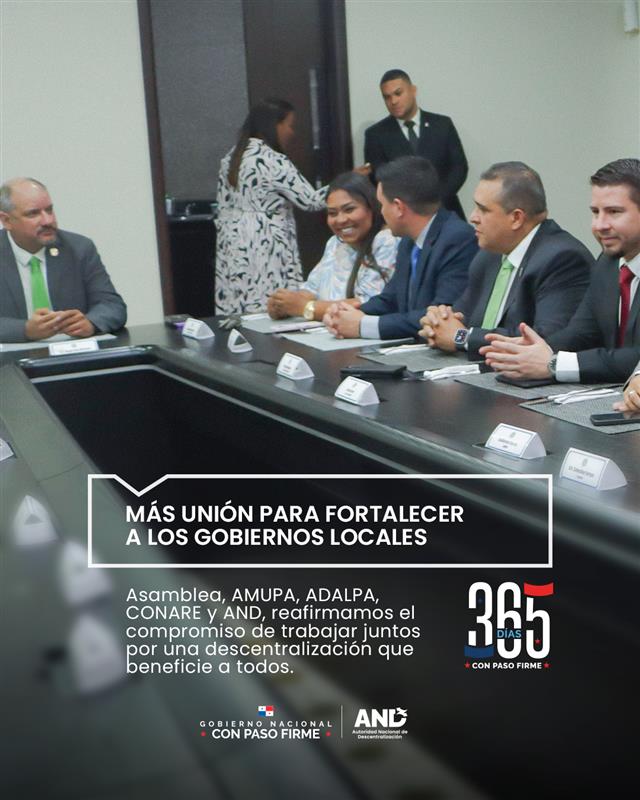 La Asamblea Nacional de Diputados, la Asociación de Municipios de Panamá, la Asociación de Alcaldes de Panamá, la Coordinadora Nacional de Representantes de Corregimientos y la AND trabajamos juntos para fortalecer la descentralización y a los gobiernos locales.
#ConPasoFirme