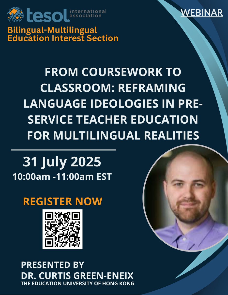 TESOLBiMulti's tweet image. Don't miss this upcoming event! Guest speaker Dr. Curtis Green-Eneix presents on "From Coursework to Classroom: Reframing Language Ideologies in Pre-service Teacher Education for Multilingual Realities". Register today!