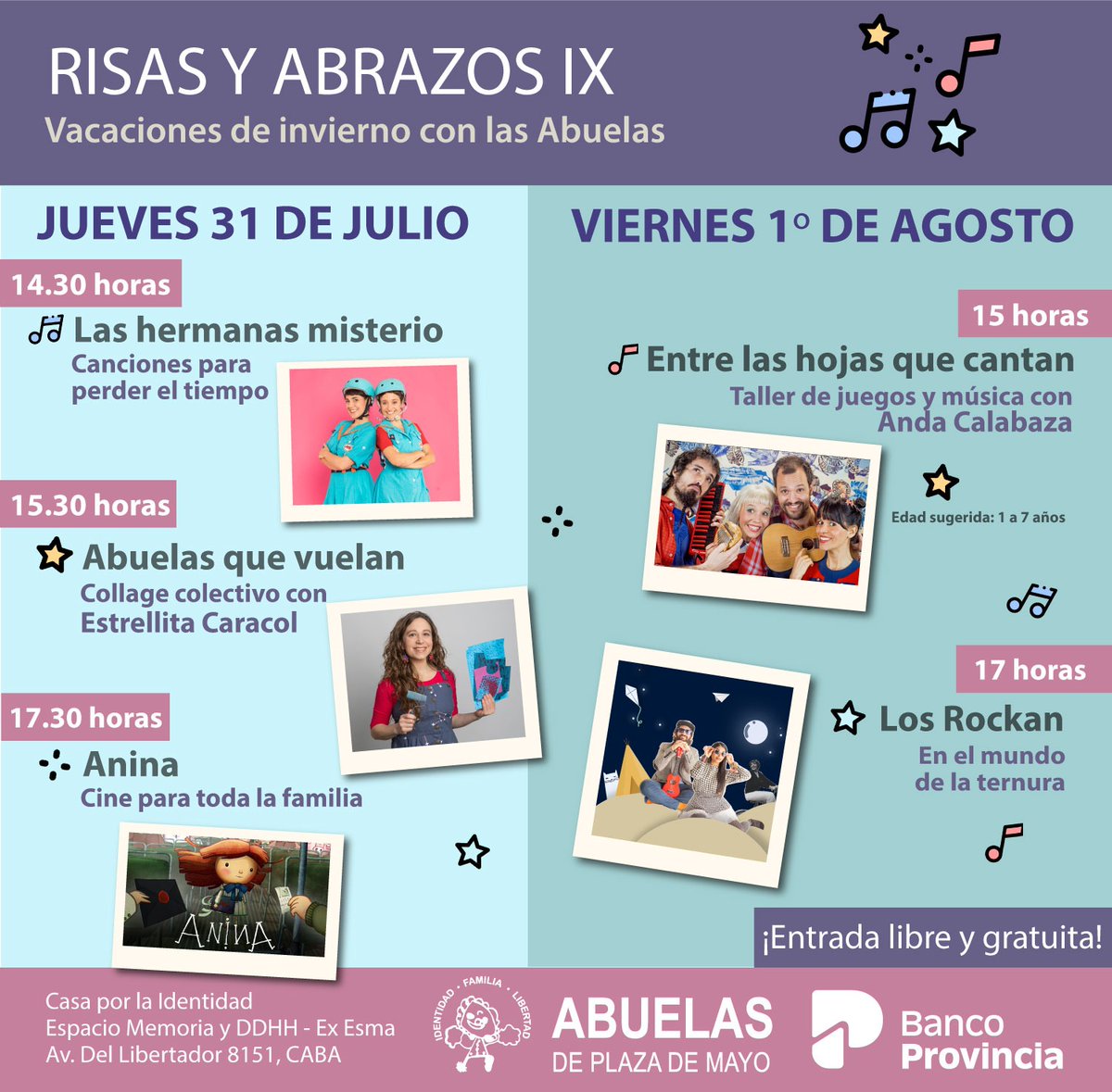 abuelasdifusion's tweet image. 📣¡Atención! Llegan las vacaciones de invierno y el clásico de Abuelas en Casa por la Identidad @espacio_memoria
📌¡Agenden! El festival Risas y abrazos.
▶️Programación: abuelas.org.ar/prensa-y-difus…
🤗Gracias @losrockan Estrellita Caracol, las hermanas misterio y @bancoprovincia ❤️
