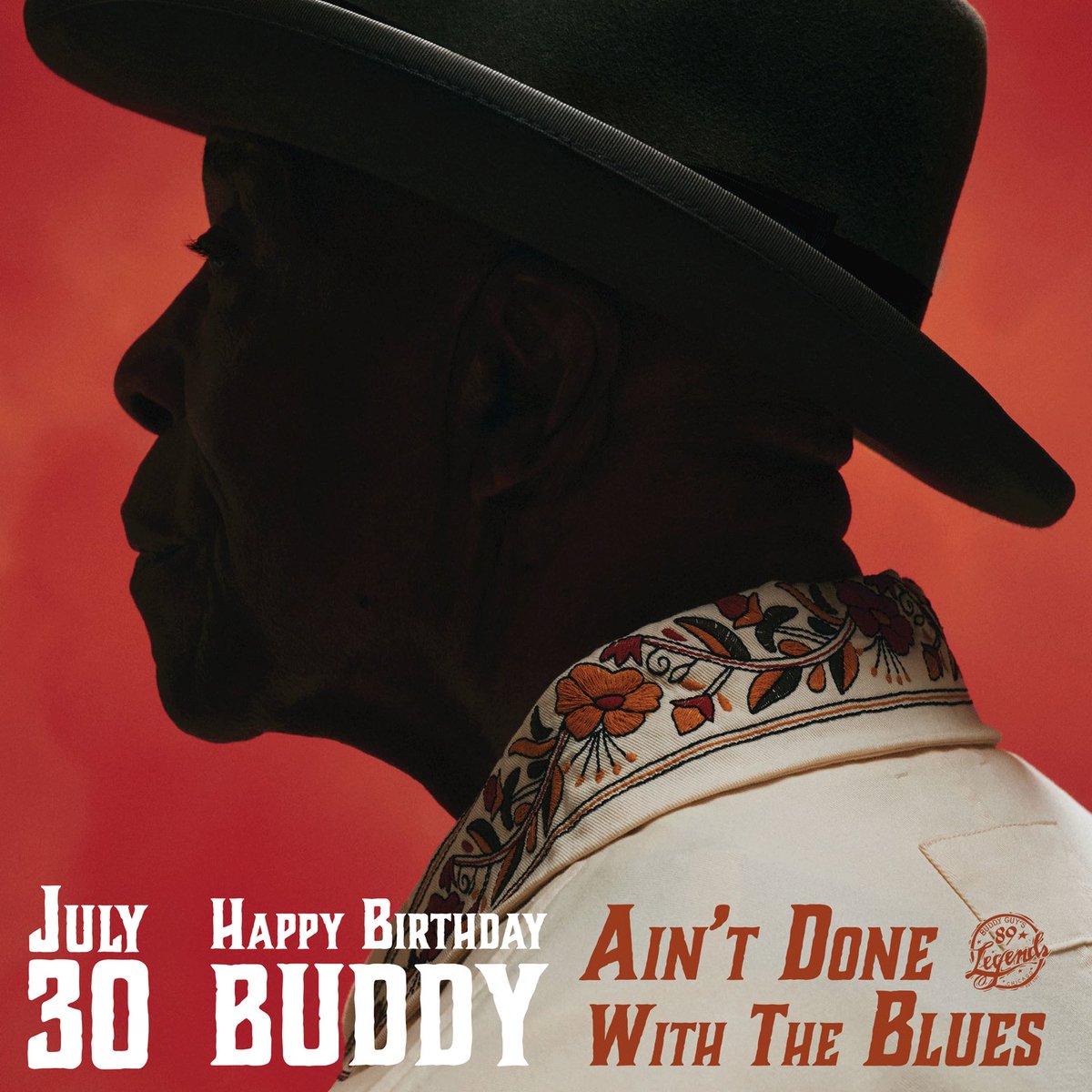 TheRealBuddyGuy's tweet image. CHICAGO: Buddy is turning 89 and he still ‘Ain’t Done With The Blues’ — Come celebrate the man, the music, and his brand new album at Buddy’s Birthday/Album Release Party at @BuddyGuys Legends on Wednesday July 30! Tickets on sale now at buddyguy.com — Team BG
