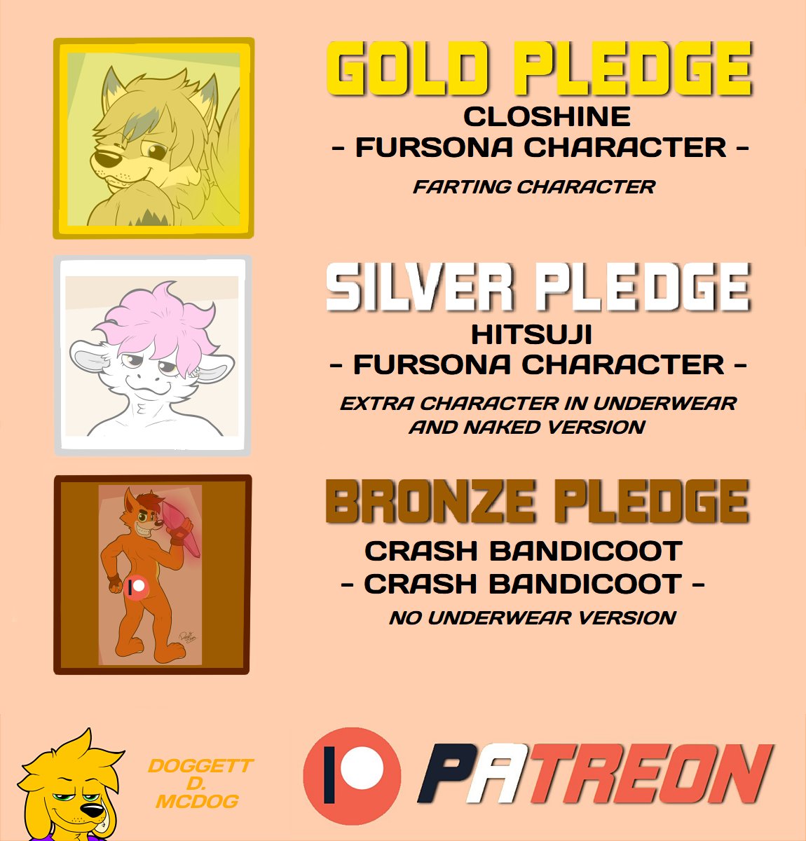 New content on Patreon!
🧡 patreon.com/doggettarts 🧡

REMEMBER!
🟡 GOLD &gt; Farting Contents!
⚪ SILVER &gt; Extra Chara in Underwear or Naked (Choosen from the Silver Wheel Winner)
🟤 BRONZE &gt; No Underwear Version of a Pubblic Underwear Boy Art

#patreon #furry #furrynsfw