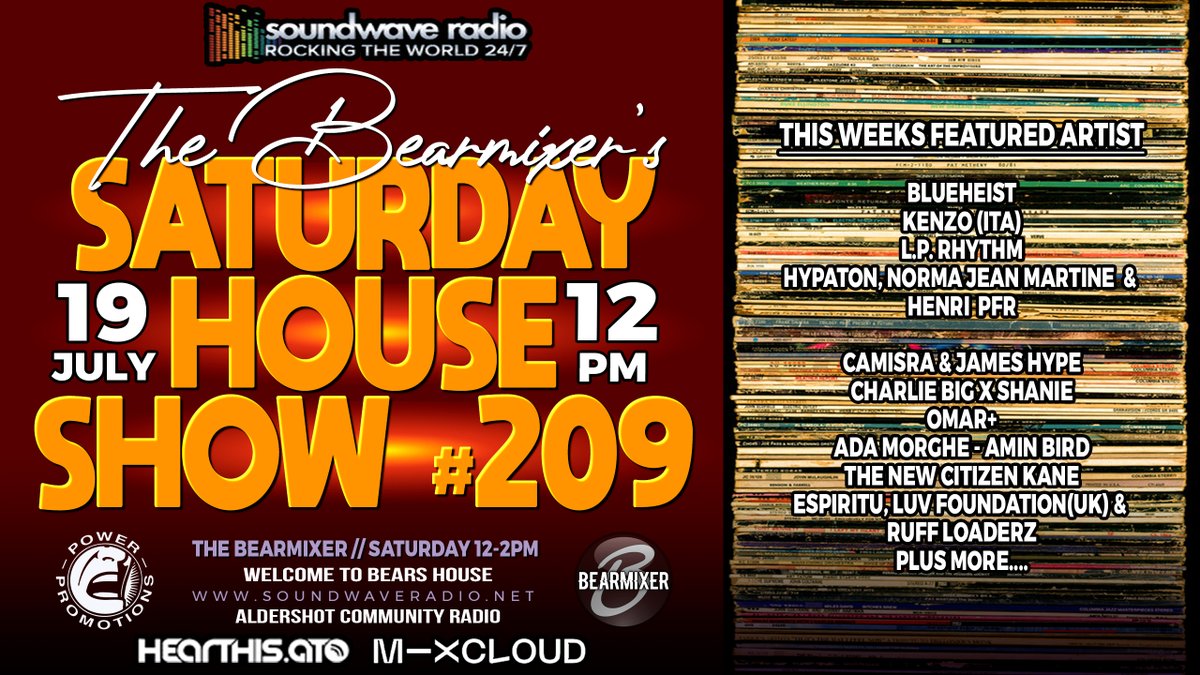 Join The BearMixer from 12pm to 2pm Saturday (19/07) for an electrifying Soundwave Saturday House Show #209.

Also Streaming to Aldershot Community Radio.

soundwaveradio.net
mixcloud.com/live/bearmixer
hearthis.at/bearmixer/
barechoonsradio.co.uk

Welcome To Bears House
