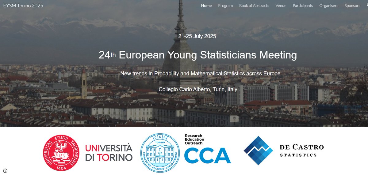 YoungStatS (@youngstats2) on Twitter photo 📢In next week, 24th European Young Statisticians Meeting (#EYSM2025) is taking place in Turin, Italy🇮🇹
European Young Statisticians Meetings take place since 1978. They are unique internationally and take place under the auspices of the <a href="/BernoulliSoc/">Bernoulli Society</a>.
sites.google.com/view/eysmtorin… 📢In next week, 24th European Young Statisticians Meeting (#EYSM2025) is taking place in Turin, Italy🇮🇹
European Young Statisticians Meetings take place since 1978. They are unique internationally and take place under the auspices of the <a href="/BernoulliSoc/">Bernoulli Society</a>.
sites.google.com/view/eysmtorin…