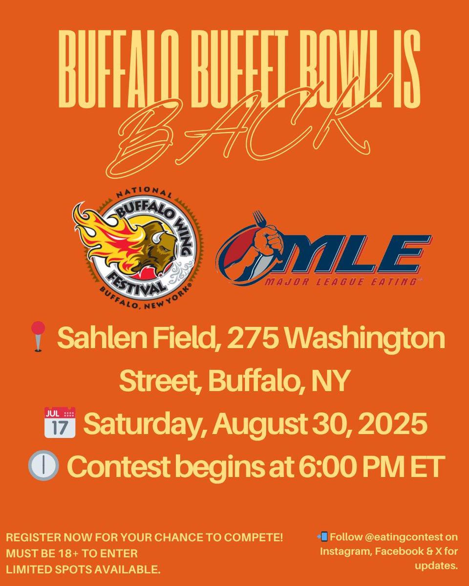 eatingcontest's tweet image. 💥 DO YOU HAVE THE STOMACH FOR IT? 💥
The Buffalo Buffet Bowl returns Aug 30 at Sahlen Field!
5 lbs of wings, beef on weck, pizza & more.
$1,750 in cash prizes.
Think you’ve got what it takes?
📍 Buffalo, NY
🕕 6PM | Must be 18+
🎯 Sign up now!