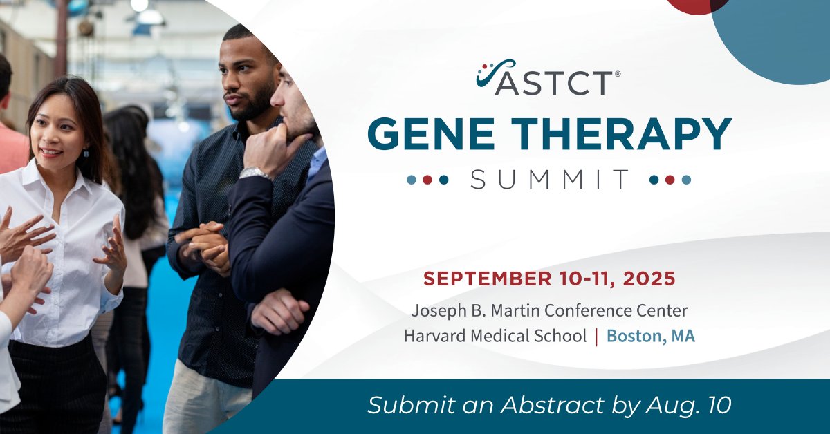 ASTCT's tweet image. 🌟 For the first time, ASTCT is accepting abstracts to the Gene Therapy Summit! Be among the first researchers to share your gene therapy findings at this landmark meeting. Submit your abstract by Aug. 10: ow.ly/ocbb50Ws2MZ