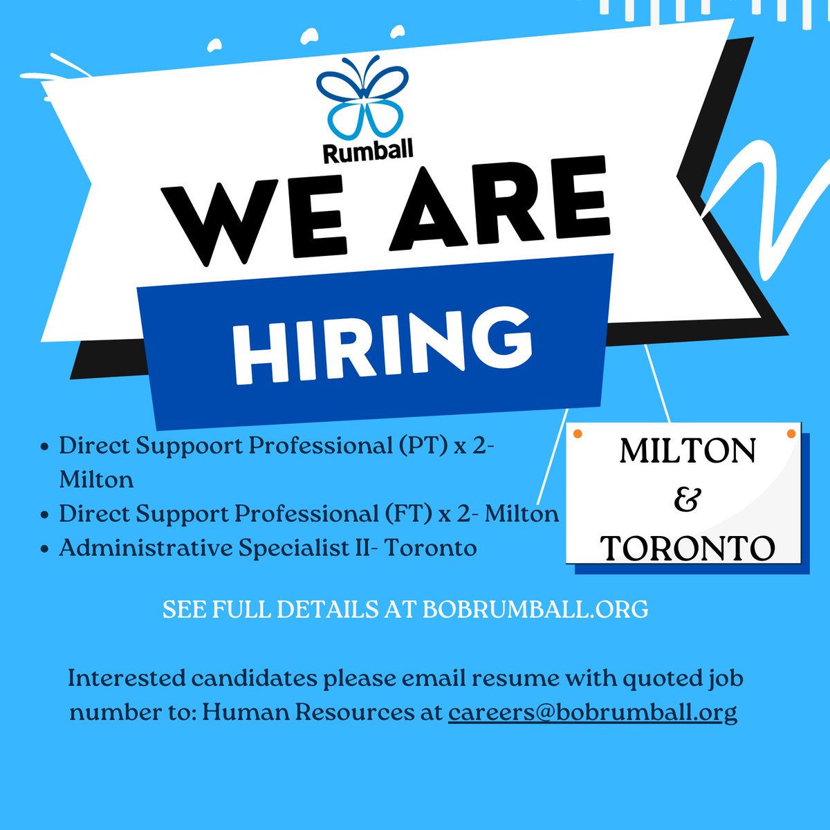 Bob Rumball (@bobrumball) on Twitter photo We're #Hiring in #Milton and #Toronto!
- Direct Support Professional (Part Time) x 2
- Direct Support Professional (Full Time) x 2
- Administrative Specialist II
See bobrumball.org for full position details. Interested? Email their resume to careers@bobrumball.org. We're #Hiring in #Milton and #Toronto!
- Direct Support Professional (Part Time) x 2
- Direct Support Professional (Full Time) x 2
- Administrative Specialist II
See bobrumball.org for full position details. Interested? Email their resume to careers@bobrumball.org.