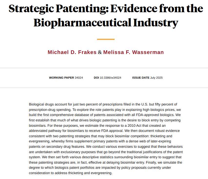 nberpubs's tweet image. Building the first known database of biological drug patents to find robust evidence of strategic patenting practices by biologics manufacturers, from @MichaelFrakes2 and @MelissaWasserma nber.org/papers/w34024