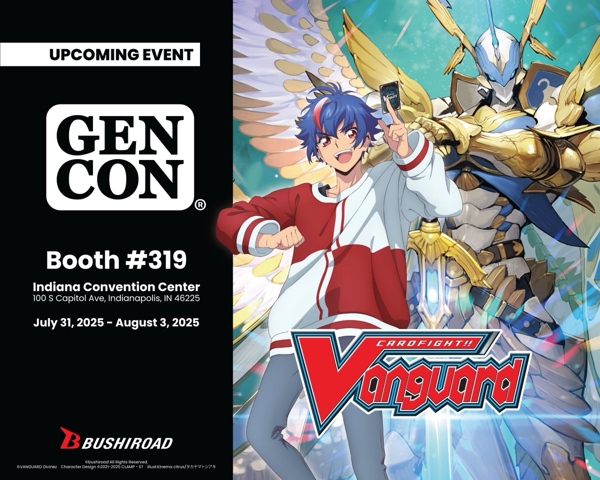 Cardfight!! Vanguard (@cfvanguard_en) on Twitter photo ๐ก #GENCON 2025 ๐ก
#Bushiroad returns to Indianapolis, IN for <a href="/Gen_Con/">Gen Con</a>!
Stop by Booth #319 for exclusive merchandise and TCG Demos for #CardfightVanguard, #WeissSchwarz, #hololiveOFFICIALCARDGAME and #GodzillaCardGame! โจ๐งฉ๐ฒ
๐
July 31 - August 3, 2025
๐ Indiana Convention ๐ก #GENCON 2025 ๐ก
#Bushiroad returns to Indianapolis, IN for <a href="/Gen_Con/">Gen Con</a>!
Stop by Booth #319 for exclusive merchandise and TCG Demos for #CardfightVanguard, #WeissSchwarz, #hololiveOFFICIALCARDGAME and #GodzillaCardGame! โจ๐งฉ๐ฒ
๐
July 31 - August 3, 2025
๐ Indiana Convention