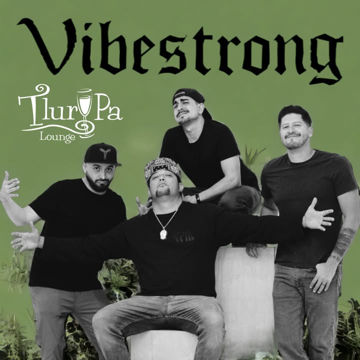 🎶🎶 TONIGHT 🎶🎶

Vibestrong gets the good vibes flowin' tonight at Tlur Pa! 🎸

Check out this FREE show starting at 8pm!