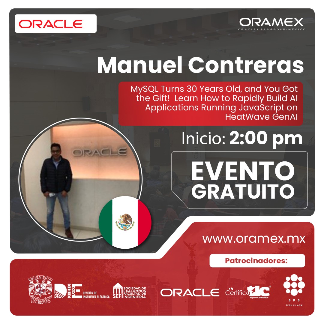 Regístrate ahora y no te pierdas a 𝗠𝗮𝗻𝘂𝗲𝗹 𝗖𝗼𝗻𝘁𝗿𝗲𝗿𝗮𝘀, Product Manager de HeatWave en Oracle.
📷 Regístrate ahora 📷 bit.ly/LAOUC2025
#LAOUC2025 #Oramex2025 #EventosTI #TechLatam 
#OracleMexico #LAOUCTour25 #Oracle23ai #UNAM #EventoGratuito #ORAMEX