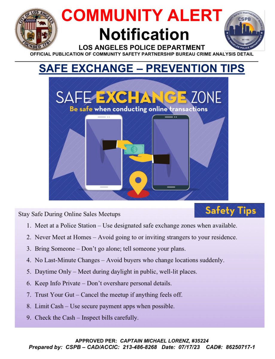 LAPDRuby's tweet image. 🚨 SAFETY ALERT 🚨
Meeting up to sell or buy something from an online post? Stay safe:
✅ Meet at a police station
✅ Don’t go alone
✅ Stick to public places during daylight
✅ Never share too much personal info
Trust your instincts—your safety comes first. #LAPD #SafeExchange…