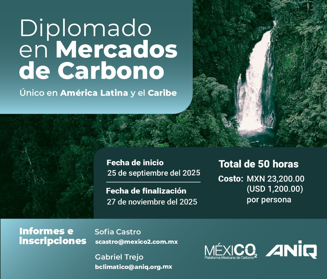 MÉXICO2 (@mexico2_pmc) on Twitter photo ¡Únete a nuestro #Diplomado en #MercadosDeCarbono impartido por expertos de <a href="/mexico2_pmc/">MÉXICO2</a> y <a href="/ANIQuimica/">ANIQ</a>!
Los #MercadosDeCarbono son una herramienta para #ReducirEmisiones de #GEl y combatir el #CambioClimático
Inscripciones:
scastro@mexico2.com.mx
bclimatico@aniq.org.mx ¡Únete a nuestro #Diplomado en #MercadosDeCarbono impartido por expertos de <a href="/mexico2_pmc/">MÉXICO2</a> y <a href="/ANIQuimica/">ANIQ</a>!
Los #MercadosDeCarbono son una herramienta para #ReducirEmisiones de #GEl y combatir el #CambioClimático
Inscripciones:
scastro@mexico2.com.mx
bclimatico@aniq.org.mx