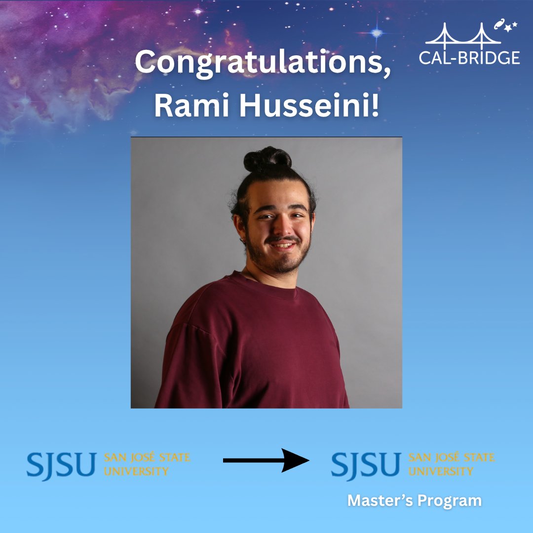 cal_bridge's tweet image. Rami Husseini, a San Jose State University Physics &amp;amp; Astronomy Student, is continuing at San Jose State University to pursue a Master’s Program. Congratulations, Rami! 🎓
@SJSU @calstate