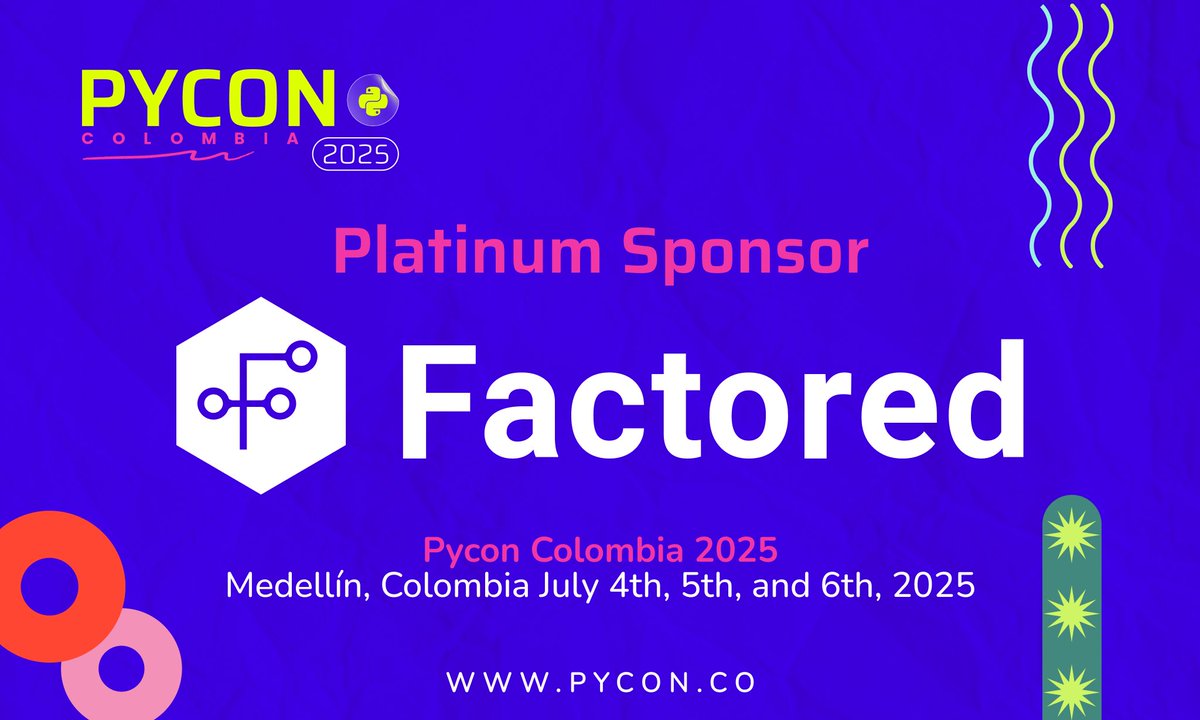 pyconcolombia's tweet image. 🌟 We are grateful to Factored AI for their valuable support! 🌟
At PyCon Colombia, we were thrilled to count on the support of Factored, one of our amazing sponsors! Their commitment to the Python community and continued backing made an event like PyCon Colombia 2025 possible.