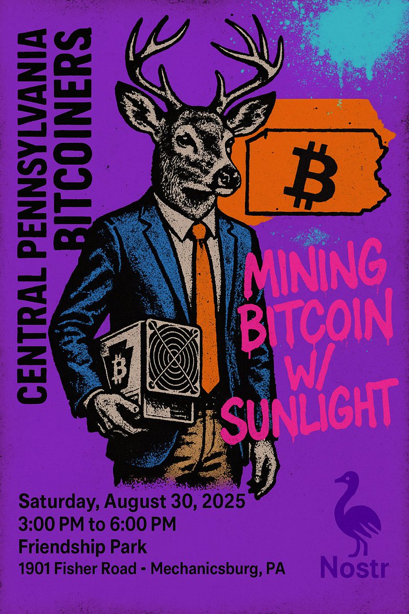 LayerZeroPropa's tweet image. This is a flyer I made for @Central Pennsylvania Bitcoiners