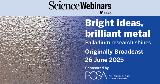 aaas's tweet image. Watch the latest #ScienceWebinar originally broadcasted on Thursday, June 26th ➡️ Bright ideas, brilliant metal: How palladium shines across disciplines
Watch Now!
view6.workcast.net/register?cpak=…