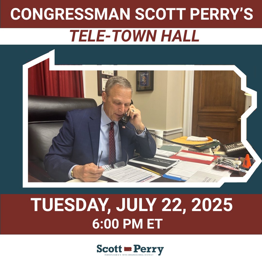 RepScottPerry's tweet image. Please join me for a Tele-Town Hall on Tuesday, July 22, 2025, at 6 PM. I look forward to hearing what’s on your mind, including topics from Medicaid, to tariffs, taxes, National security, cutting fraud/waste/abuse, etc. To join the call, RSVP here:
forms.gle/D259fqoX6u7hfu…