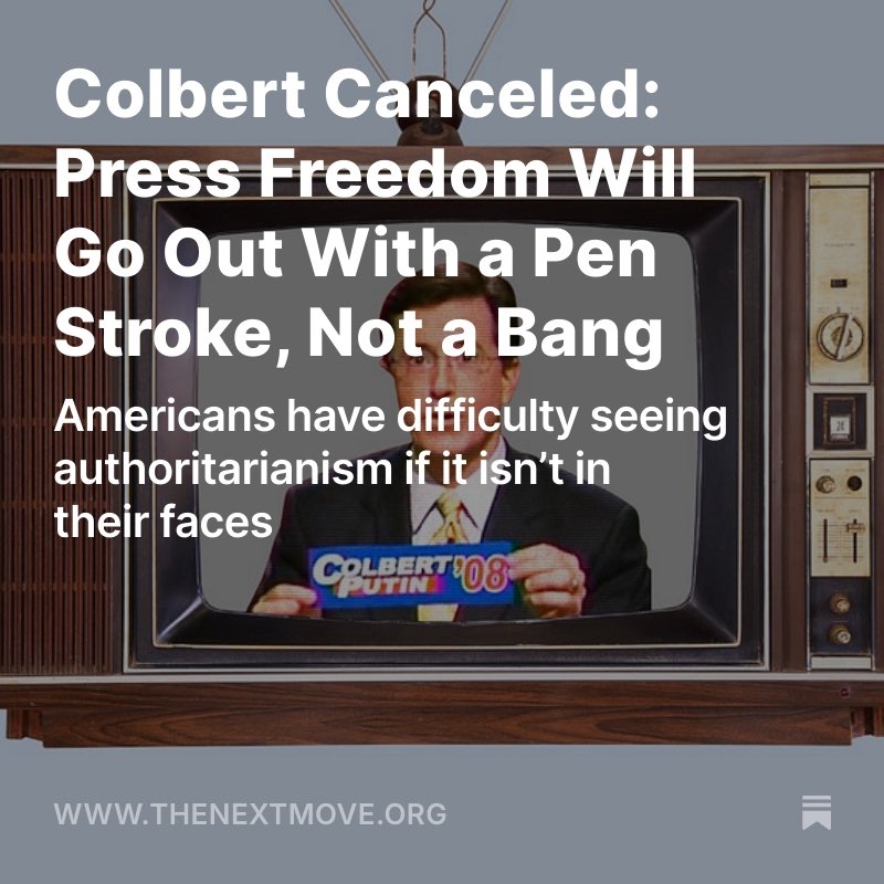 Colbert canceled: Colbert's days are numbered on CBS &amp; the WSJ is "fake news". Trump's lawsuits and threats are just the start. Americans have difficulty seeing authoritarianism if it isn't in their faces. You still have time to stop the demagogic disease. Don’t waste it. Link 👇