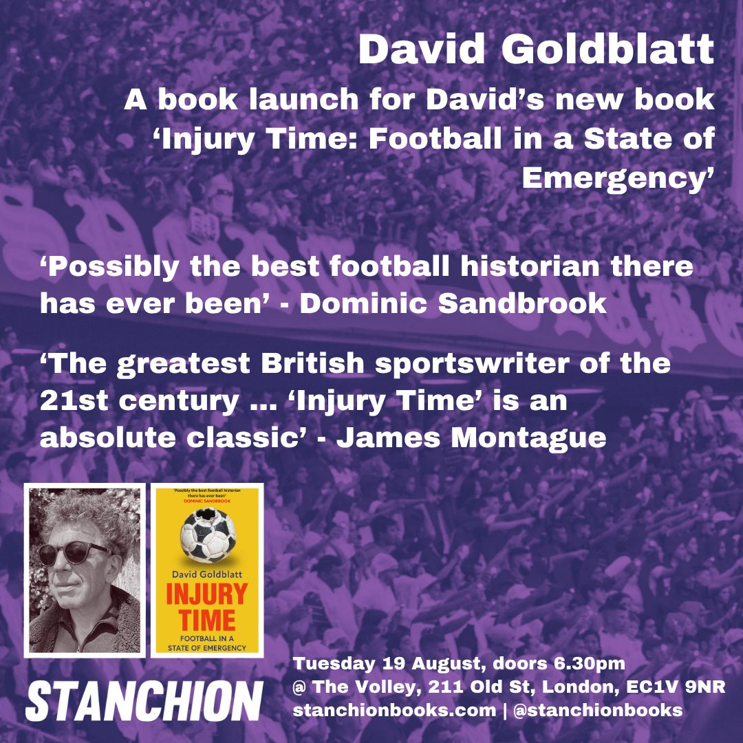 StanchionBooks's tweet image. β¨ πππ ππππ πππππ!
Book your place for the launch of @Davidsgoldblatt's new book INJURY TIME (@mudlarkbooks), examining football, history and the state of the nation β and why it matters.
ποΈ 19 Aug
π @TheVolleyLondon
ποΈ Free entry!
β‘οΈ stanchionbooks.com/pages/events