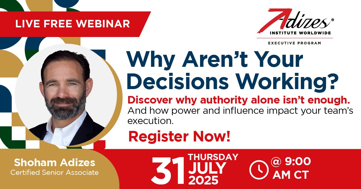 Why Aren’t Your Decisions Working?

Discover why authority alone isn’t enough – and how power and influence impact your team’s execution.

Free webinar + live Q&amp;A + overview of the Adizes Executive Program.

us02web.zoom.us/webinar/regist…
