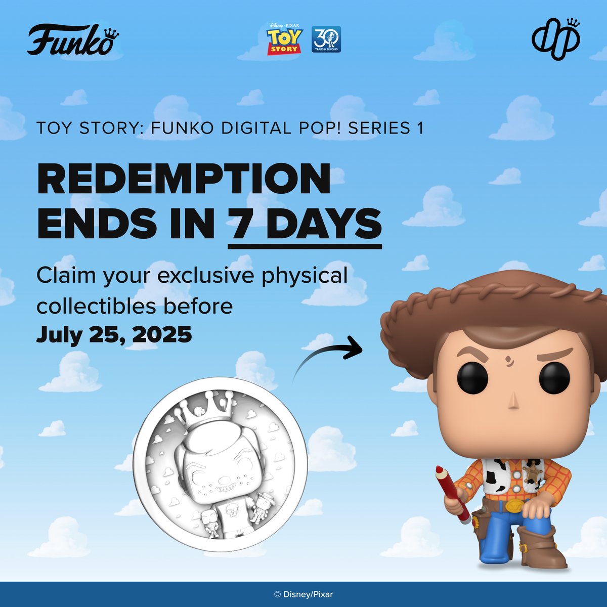 Dropppio's tweet image. Reminder! The Toy Story: Funko Digital Pop! Redemption Period ends on Friday, July 25, 2025 at 11:59 pm PT!
To redeem, visit droppp.io/redemptions/
#ToyStory #Funko #Droppp #DigitalPop #DigitalCollectibles @OriginalFunko