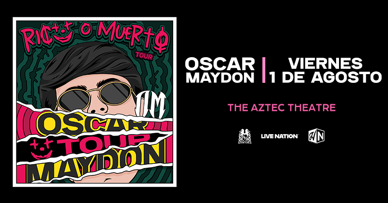 TheAztecTheatre's tweet image. 🔥 Coming to the Aztec Theatre in 2 weeks! Don&apos;t miss OSCAR MAYDON - RICO O MUERTO TOUR on August 1st. 

🎫 Don&apos;t have your tickets yet? Get them here now: livemu.sc/40U7DNI