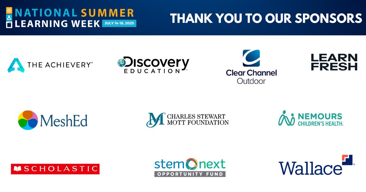summerlearning's tweet image. We’re wrapping up #SummerLearningWeek with a big THANK YOU to our incredible sponsors who #KeepKidsLearning!
👏 @DiscoveryEd
👏 @Learn_Fresh
👏 @MeshEd_NYC
👏 @ATTimpact (The Achievery)
👏 @Scholastic
👏 @STEMNext
👏 @WallaceFdn
👏 @MottFoundation
👏 @Nemours