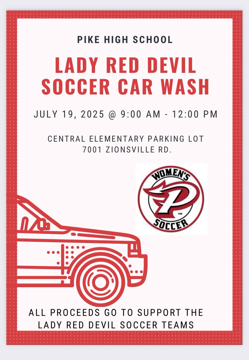 Girls Soccer Fundraiser Car Wash
 
Please join us. All proceeds go to support the Lady Red Devil Soccer Team

WHAT:   Fundraiser/Car Wash 
WHEN:  July 19, 2025 (Saturday)
WHERE:  Central Elementary Parking
                7001 Zionsville Road
TIME: 9:00 am - 12:00 pm