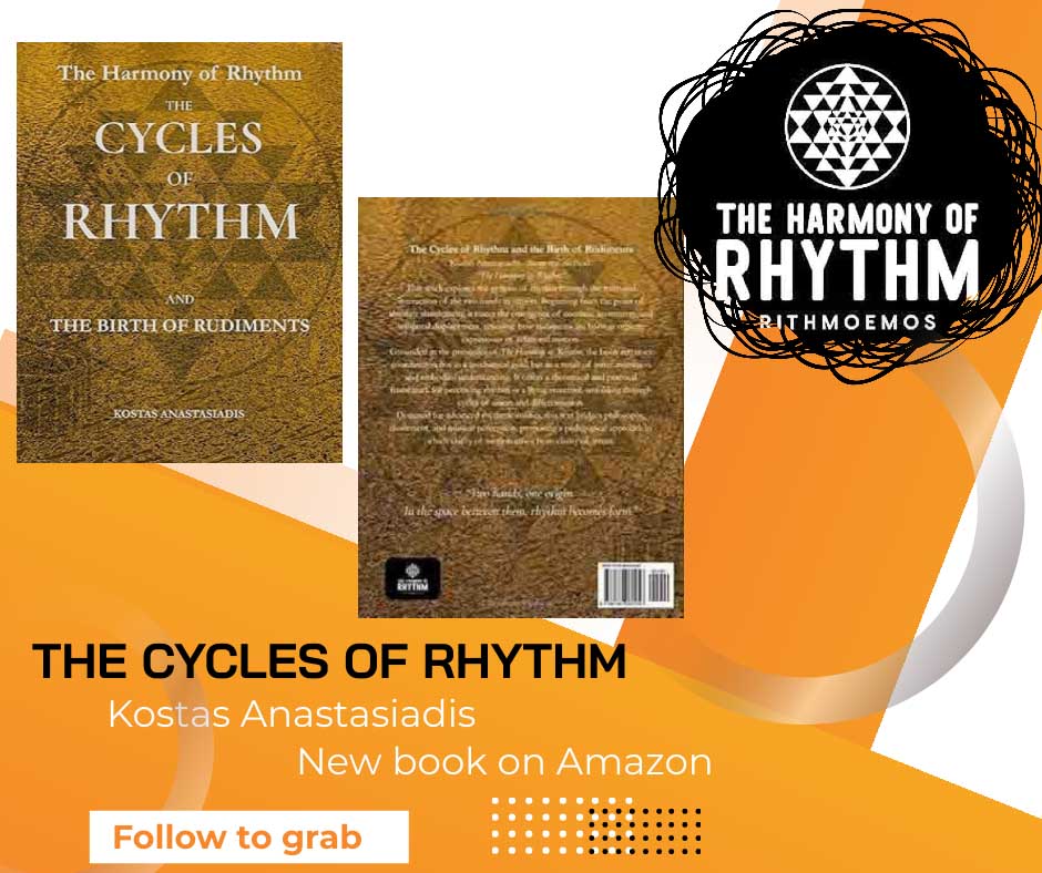 drumday.eu/the-harmony-of… The Harmony of Rhythm The Cycles of Rhythm and the Birth of Rudiments 1st book by Anastasiadis Kostas new vision of rhythm #drummer