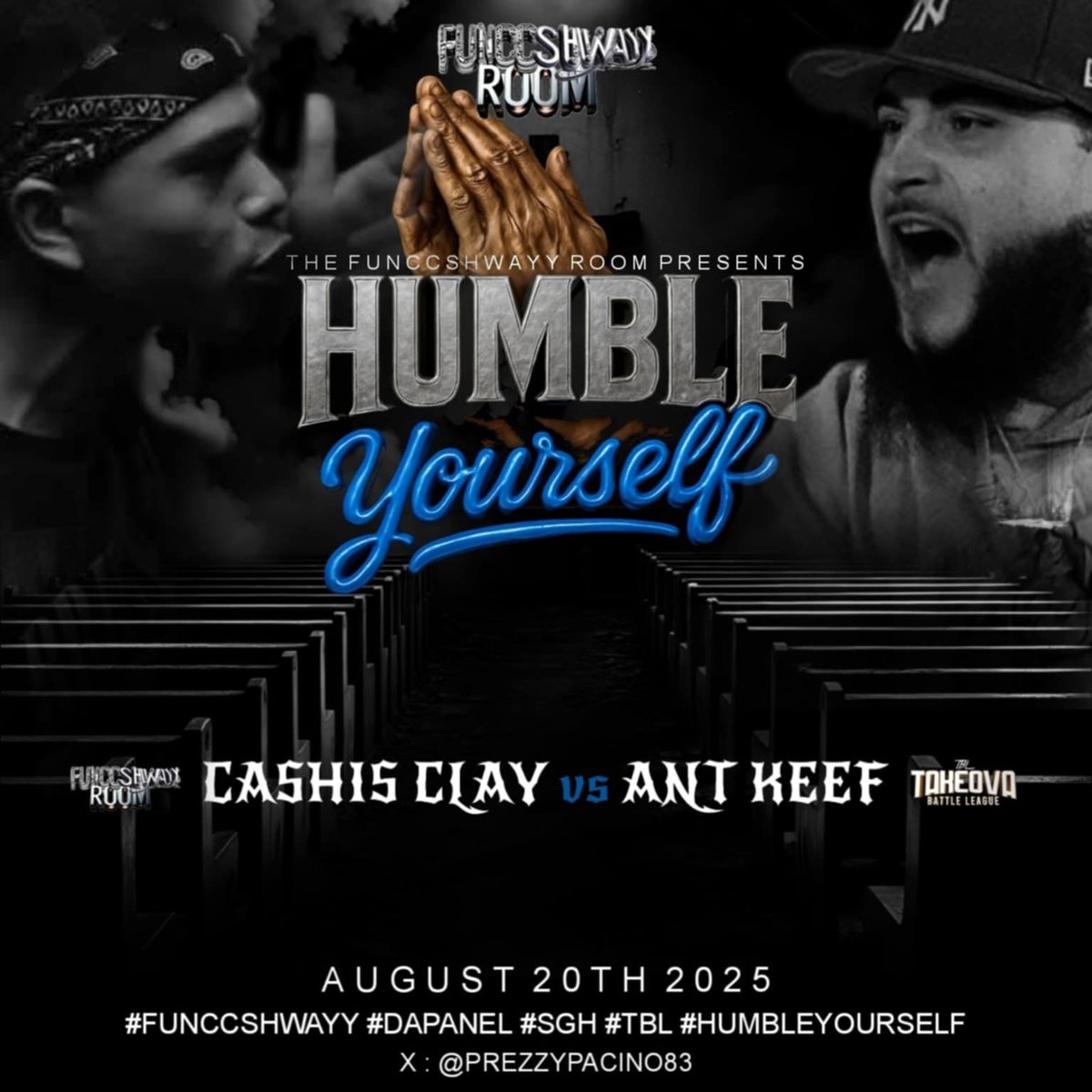 🚨 FunccShwayy Alert 🚨

Seventh Announcement 📢 

<a href="/CashisClayGold/">BARiahLynn #WGH</a> Vs <a href="/AntKeef_/">AntKeef_</a> 

FSR Presents HumbleYourself 8.20.25 

🗣️ 🔊 H3LLOOO 

IS EVERYBODY GOOD ⁉️ 👀 

Make sure ya’ll In Attendance 💙💯 

#funccshwayyroom #dapanel 
#SGH #TBL