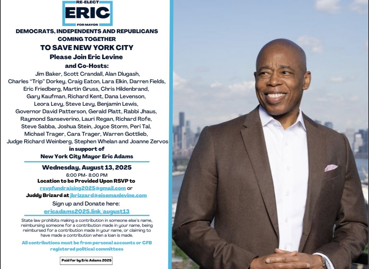 matthewkassel's tweet image. Eric Levine, an attorney and Republican fundraiser in New York, is co-hosting a fundraiser for Eric Adams on Aug. 13 with David Patterson and several other donors from the legal and financial communities, according to a new invitation