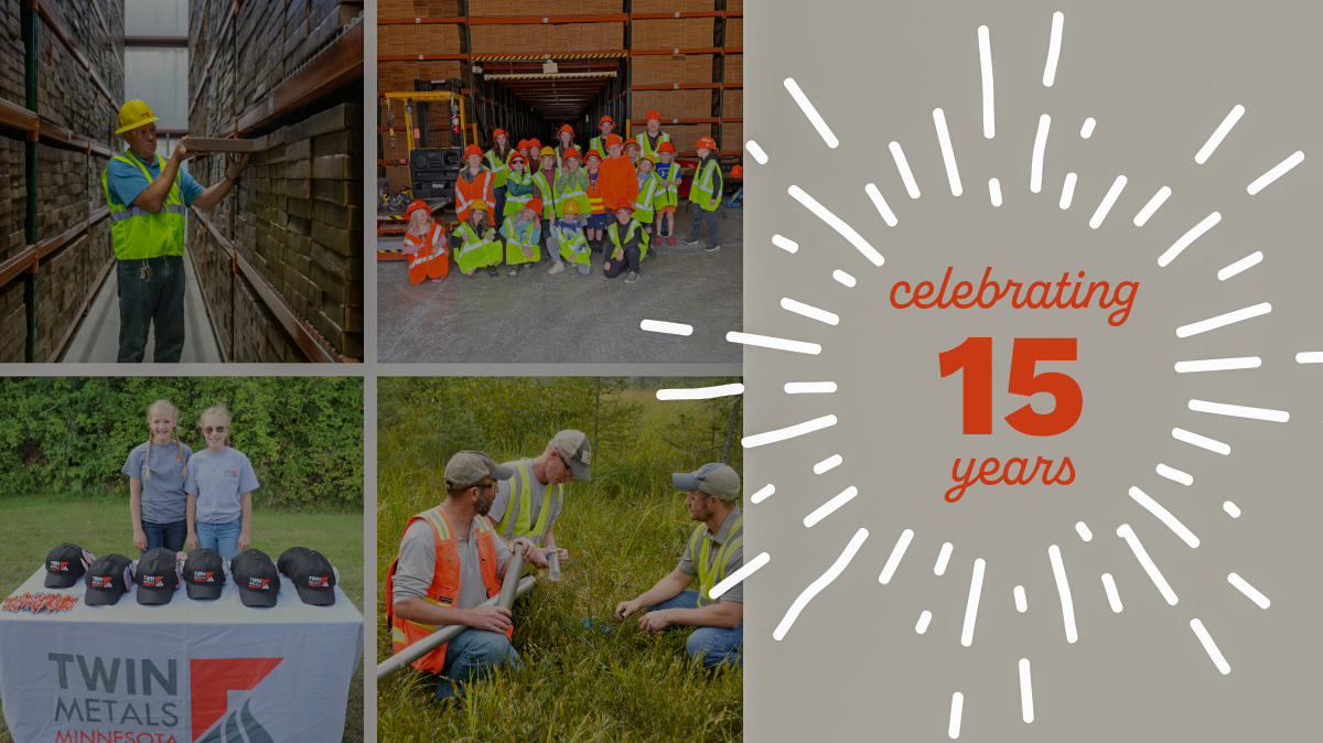 Today, we celebrate Twin Metals Minnesota's 15th birthday! We thank everyone for supporting our efforts over the past 15 years to move forward in the responsible development of our region's minerals resources.